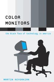Cover of: Color monitors: the black face of technology in America