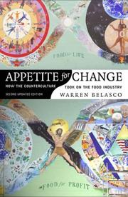 Appetite for change : how the counterculture took on the food industry