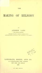 Cover of: The making of religion. by Andrew Lang