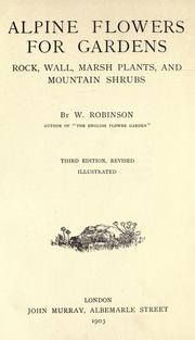Cover of: Alpine flowers for gardens by Robinson, W.