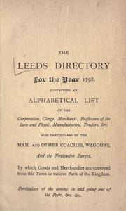 Cover of: The Leeds directory for the year 1798 by 