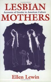 Cover of: Lesbian mothers by Ellen Lewin