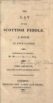 Cover of: The lay of the Scottish fiddle: a poem in five cantos