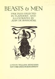 Cover of: Beasts & men: folk tales collected in Flanders