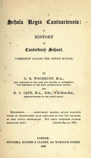 Cover of: Schola regia cantuariensis by Woodruff, C. Eveleigh