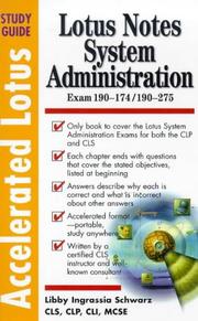 Cover of: Accelerated Lotus System Administration, Study Guide (Exam 190-174/190-275)