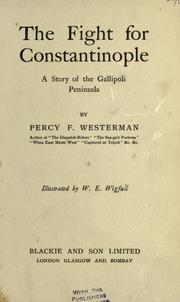 The fight for Constantinople by Westerman, Percy F.