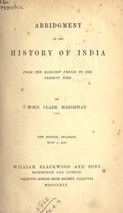 Cover of: Abridgment of the history of India from the earliest period to the present time: with a map.