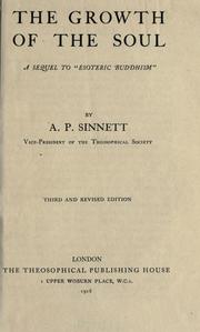 Cover of: The growth of the soul by Alfred Percy Sinnett
