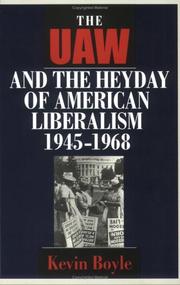 Cover of: The Uaw and the Heyday of American Liberalism 1945-1968