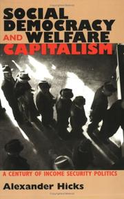 Social democracy and welfare capitalism : a century of income security politics