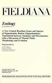 Cover of: A new central Brazilian genus and species of sigmodontine rodent (Sigmodontinae) transitional between akodonts and oryzomyines by Philip Hershkovitz
