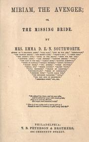 Cover of: Miri am, the avenger; or, The missing bride.