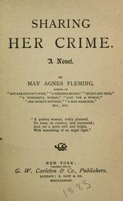 Cover of: Sharing her crime by May Agnes Fleming