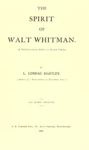 The spirit of Walt Whitman by L. Conrad Hartley