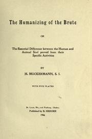 The humanizing of the brute by Hermann Muckermann