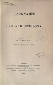 Cover of: Place names of Ross and Cromarty. by William J. Watson