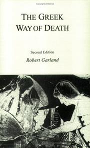 The Greek way of death by Robert Garland