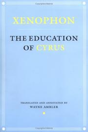 Cover of: The education of Cyrus by Xenophon