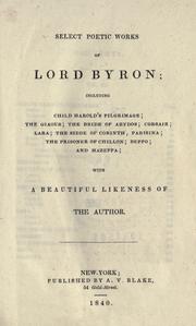 Cover of: Select poetic works. by Lord Byron