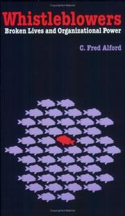 Whistleblowers by C. Fred Alford