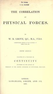 Cover of: The correlation of physical forces.