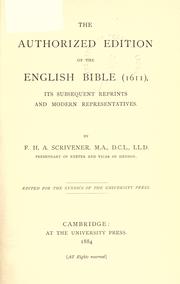 Cover of: The authorized edition of the English Bible (1611) by Frederick Henry Ambrose Scrivener