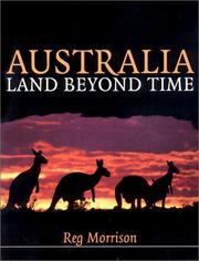 Australia : land beyond time