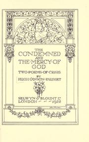 Cover of: The condemned: and The mercy of God : two poems of crisis