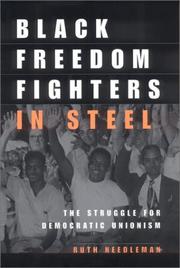 Cover of: Black Freedom Fighters in Steel by Ruth Needleman