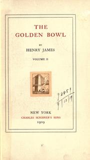 Cover of: The golden bowl. by Henry James