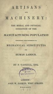 Cover of: Artisans and machinery by P. Gaskell