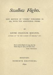 Cover of: Swallow flights. by Louise Chandler Moulton