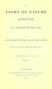 Cover of: The light of nature pursued. by Abraham Tucker