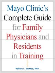 Mayo Clinic's complete guide for family physicians and residents in training