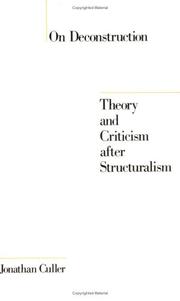 Cover of: On deconstruction: theory and criticism after structuralism