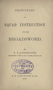Cover of: Principles of squad instruction for the broadsword