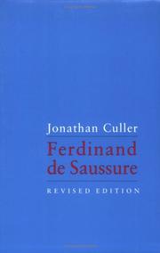Ferdinand de Saussure by Jonathan D. Culler