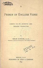 Cover of: A primer of English verse, chiefly in its aesthetic and organic character.
