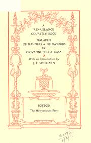 Cover of: renaissance courtesy-book, Galateo: Of manners and behaviours