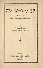 Cover of: Mac's of '37: a story of the Canadian rebellion