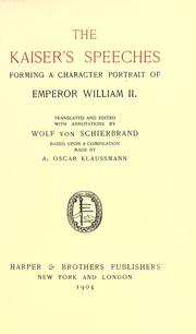 Cover of: The kaiser's speeches by William II German Emperor