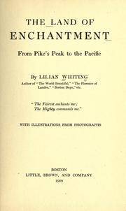 Cover of: The land of enchantment: from Pike's Peak to the Pacific