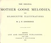 Cover of: The original Mother Goose melodies: With silhouette illustrations