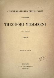 Cover of: Commentationes philologae in honorem Theodori Mommseni scripserunt amici. by 