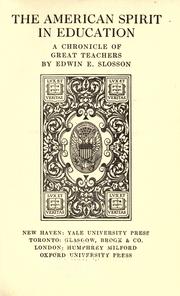 Cover of: The American spirit in education by Slosson, Edwin Emery