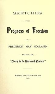 Cover of: Sketches of the progress of freedom.