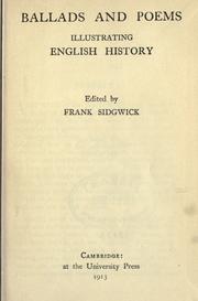 Cover of: Ballads and poems illustrating English history. by Frank Sidgwick