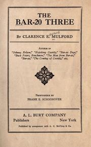 The Bar-20 three by Clarence Edward Mulford