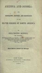 Arizona and Sonora by Sylvester Mowry